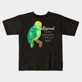 Rescued is my Favorite Type of Bird - Rescue Parrot Kids T-Shirt